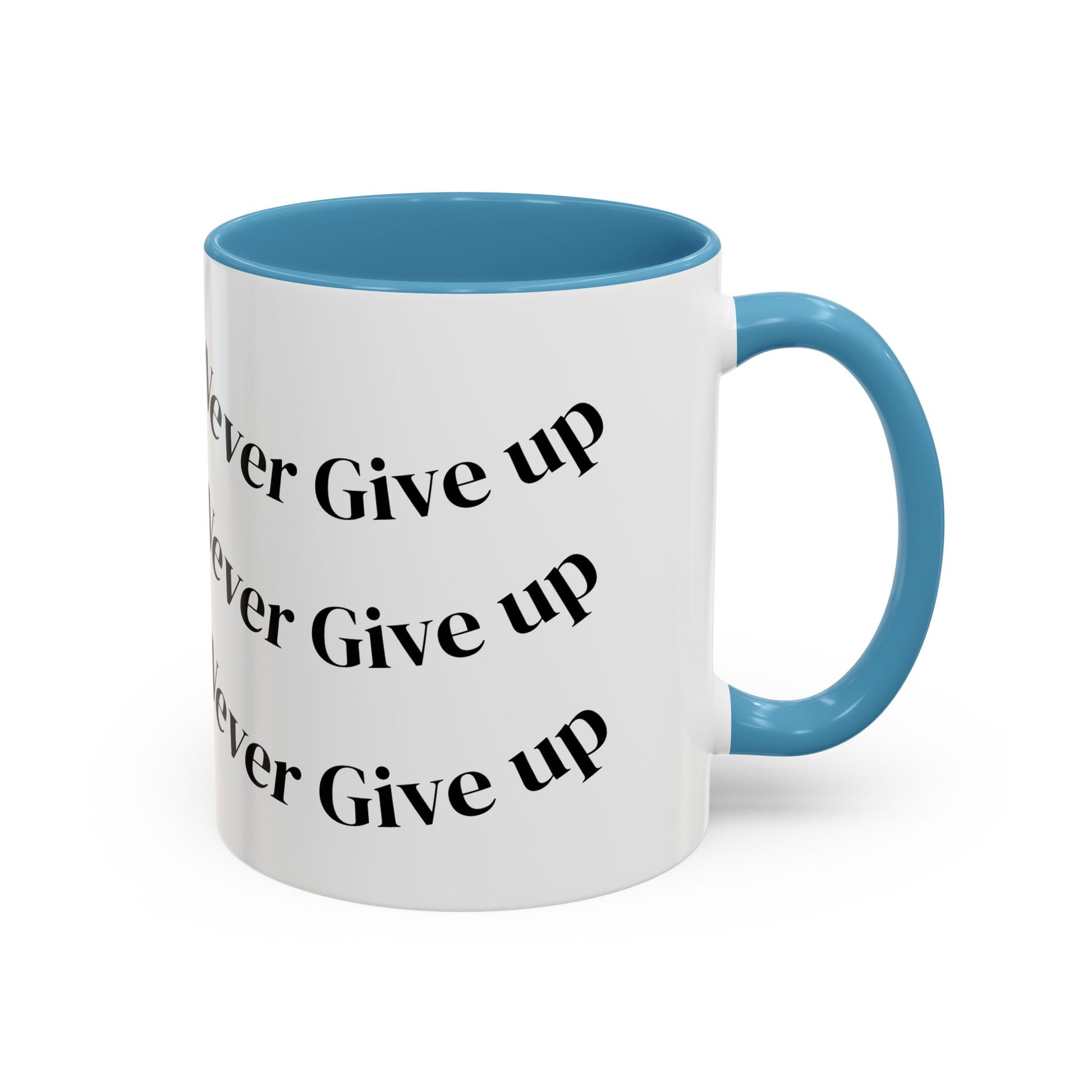 Motivational Coffee Mug - Never Give Up - Inspirational Gift