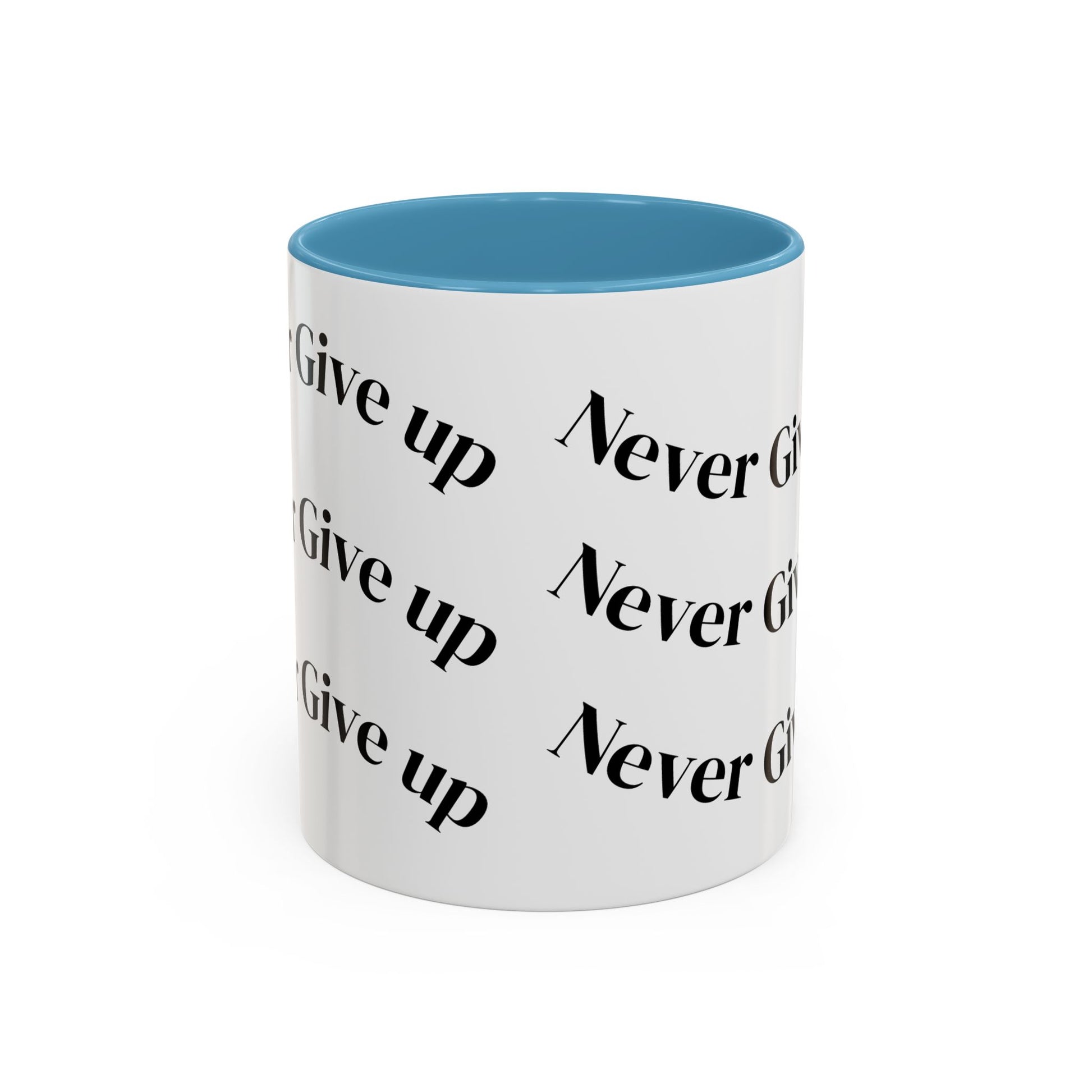 Motivational Coffee Mug - Never Give Up - Inspirational Gift