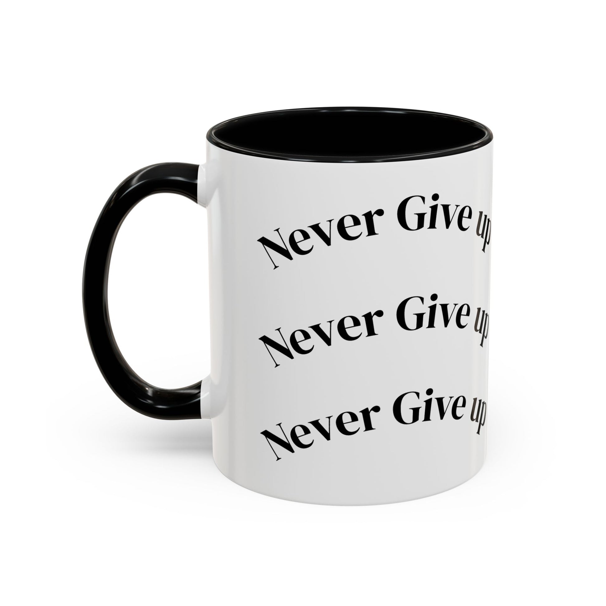 Motivational Coffee Mug - Never Give Up - Inspirational Gift