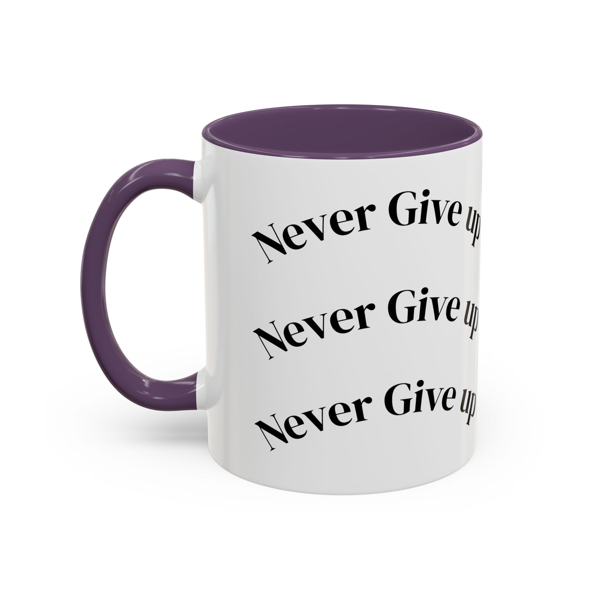 Motivational Coffee Mug - Never Give Up - Inspirational Gift