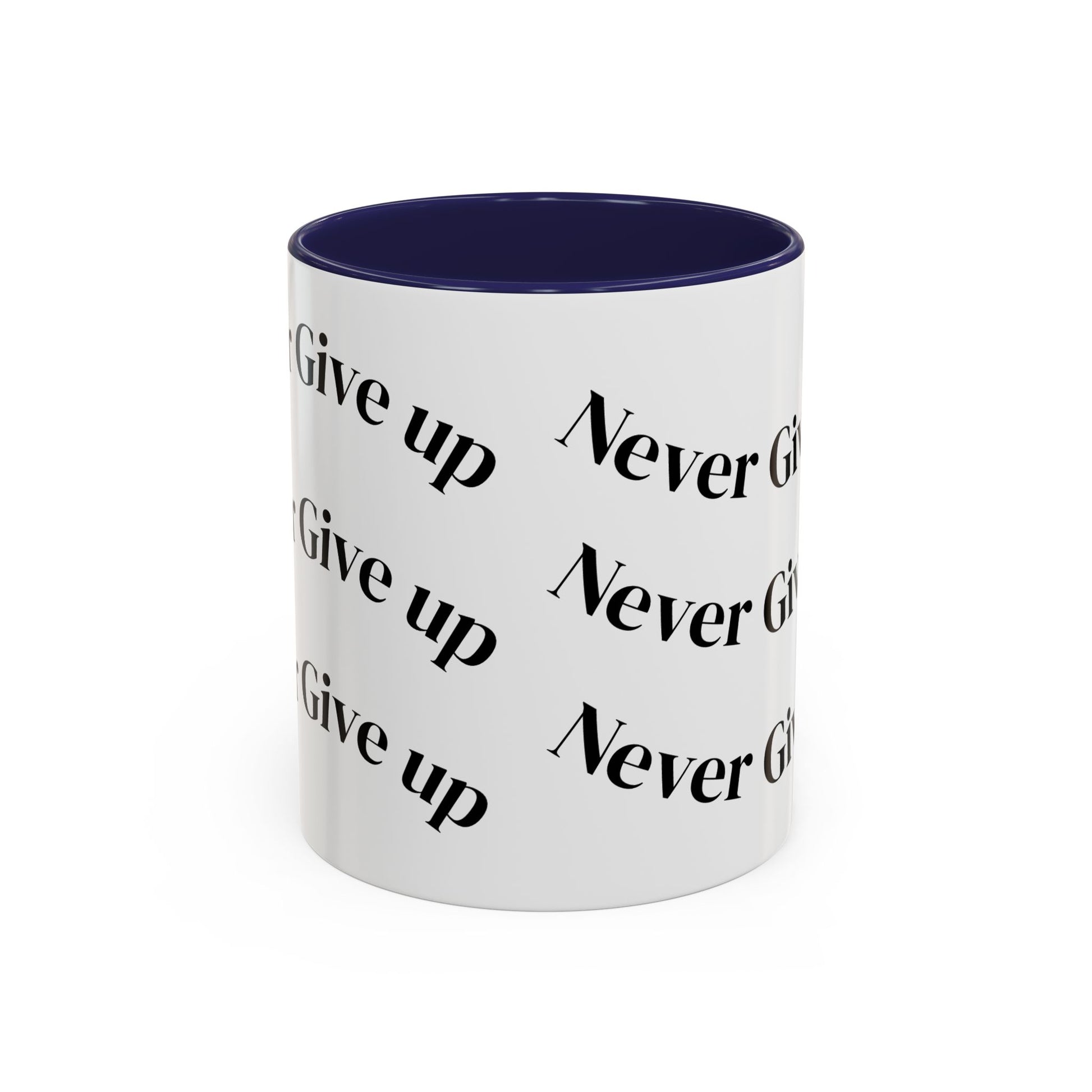 Motivational Coffee Mug - Never Give Up - Inspirational Gift